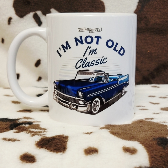 Im Not Old Im Classic 11oz Ceramic Coffee Mug Tea Cup - Picture 2 of 7